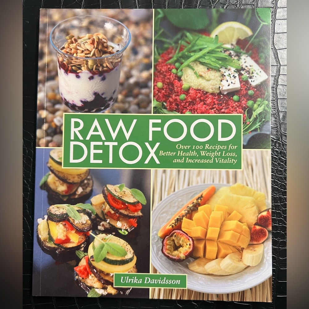 Raw Food Detox Recipe Book by Ulrika Davidsson